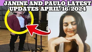 JANINE AND PAULO LATEST UPDATES APRIL/16/2024