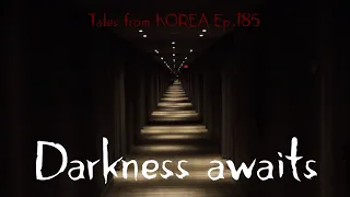 8 Spooky 'Glitch in the Matrix' Stories- Tales from Korea Ep.185