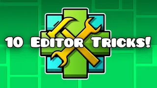 10 Geometry Dash Editor Tricks to make you a FASTER Creator!