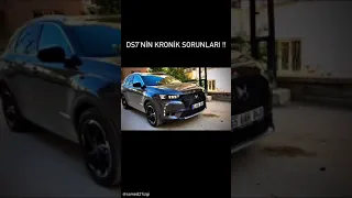 Ds7’nin Kronik Sorunları