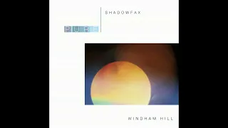 Shadowfax — Shaman Song