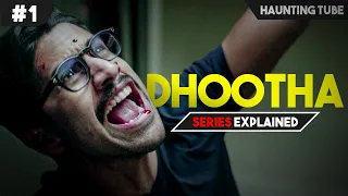 Best Horror Thriller Series on Prime - Dhootha Explained in Hindi (Part 1) | Haunting Tube