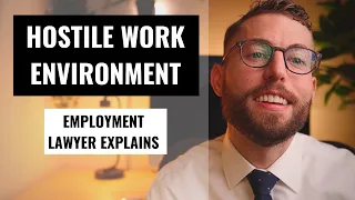 Hostile Work Environment Explained By Lawyer