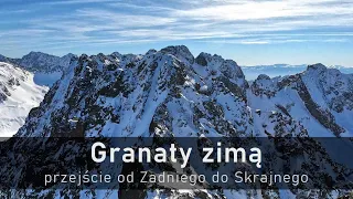 Granaty zimą - przejście od Zadniego do Skrajnego