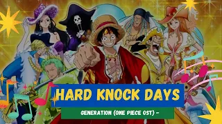 Hard Knock Days - Generation Karaoke (One Piece Opening OST 18)