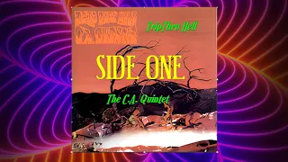 SIDE ONE   TRIP THRU HELL  the C A  Quintet with Extensive Information about the band