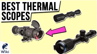 7 Best Thermal Scopes 2021