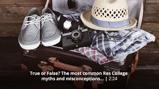 The most common Res College myths and misconceptions busted