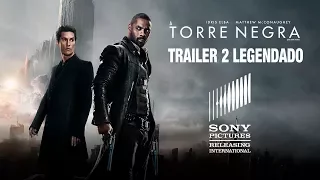 A Torre Negra | Trailer 2 Legendado | 24 de agosto nos cinemas