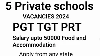 5 School vacancies I Salary upto 50000 I Apply from any state