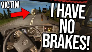 What Happens When You Have NO BRAKES In Euro Truck Simulator 2?