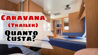 CARAVANA (Trailer) EM PORTUGAL. Quanto custa? #780