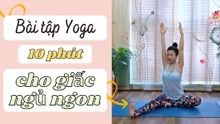 Bài tập Yoga 10 phút cho giấc ngủ ngon với Yoga Nguyễn Hiếu