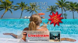 Weekly Livestream "Maretimo Lounge Radio Show" stunning HD videoclips+music by Michael Maretimo CW39