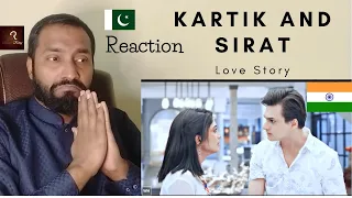 Pakistani Reaction on Kartik sirat romance | kairat vm yrkkh | kairat love story | sirat kartik love
