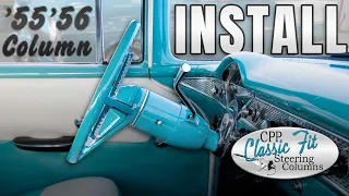 Installing CPP's Premium Tri-Five Tilt Column for 1955 and 1956 Chevy