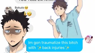 How Oikawa put Iwaizumi in his place || Haikyu! Texts