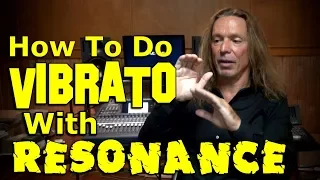 How To Do Vibrato With Resonance - Ken Tamplin Vocal Academy