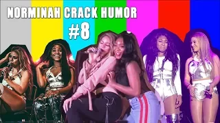 fifth harmony | norminah crack humor #8