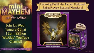 Mini Mayhem with Vee Mus'e: Unboxing Pathfinder Battles: Darklands Rising Preview Box and Mengkare!