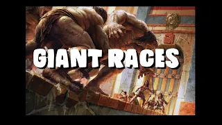 Dungeons and Dragons Lore: The Races of the Giants