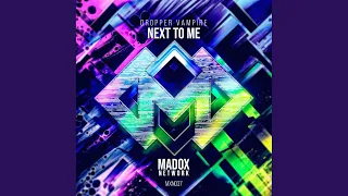 Next to Me (Extended Mix)