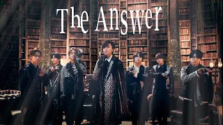 Naniwa Danshi - The Answer [Official Music Video] YouTube ver.