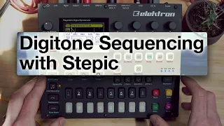 Evolving melodies with Digitone and Stepic: How to