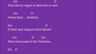 Santiano . Hugues Aufray . Karaoké d accords pour accompagner la chanson a la guitare . ( Simple )