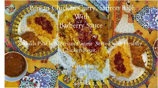 Persian Chicken Roast With Zereshk Pilaf (Barberry  Saffron Rice) |ASMR |Easy recipe