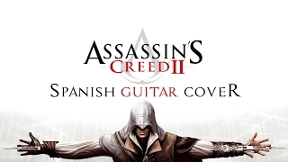 Assassins Creed 2 | SPANISH GUITAR COVER