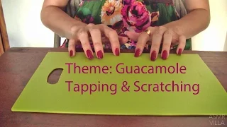 ASMR * Tapping & Scratching * Theme: Guacamole * Fast Tapping * No Talking * ASMRVilla