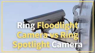 Ring Floodlight Camera vs Ring Spotlight Camera. The Difference Between Them