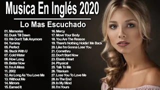 Musica En Inglés 2020  Lo Mas Escuchado -  Las Mejores Canciones en Inglés 2020