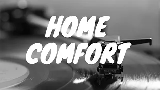 home comfort  music for relaxation