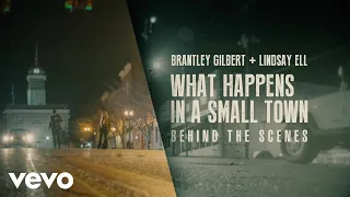 Brantley Gilbert, Lindsay Ell - What Happens In A Small Town (Behind The Scenes)