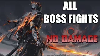 Dark Souls 3 All Boss Fights - Solo - No Damage