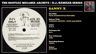 SANNY X * PAUL HARDCASTLE MEGAMIX * D.M.C. Records 29/2 * 1985