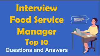 Food service manager | Food service manager interview | Top 10 Food service manager interview