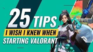 25 Tips I Wish I Knew When Starting Valorant