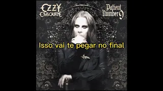 Patient number 9 Ozzy Osborne tradução