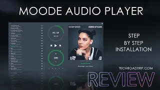 Moode Audio Player - Step by Step Installation and REVIEW