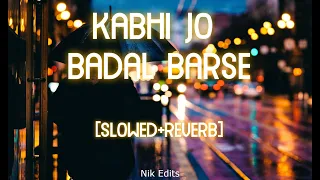 Kabhi Jo Badal Barse (slowed+reverb) | Arijit Singh | Sachiin J Joshi | Sunny Leone | Nik Edits |