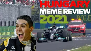 F1 2021 Hungarian GP Meme Review