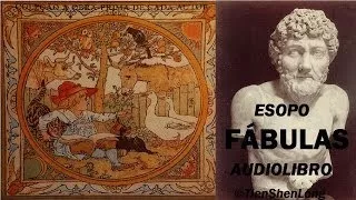 FABULAS DE ESOPO Completas AUDIOLIBRO