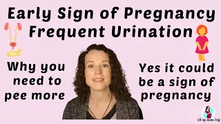 Early Signs of Pregnancy Urination || Frequent Urination