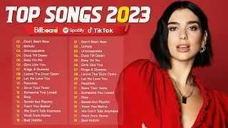 Dua Lipa, Rihanna, Miley Cyrus, Ariana Grande, Maroon 5, Adele - Billboard hot 100 Songs 2023