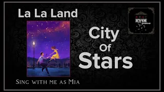 City Of Stars - La La Land (Male Part Only - Karaoke)