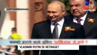 Vladimir Putin se retrage? - Litoral TV