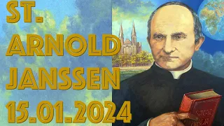 We celebrate the feast of St. Arnold Janssen, January 15, 2024.